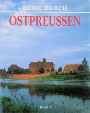 Reise durch Ostpreussen