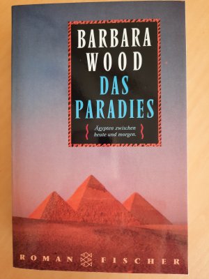 gebrauchtes Buch – Barbara Wood – Das Paradies