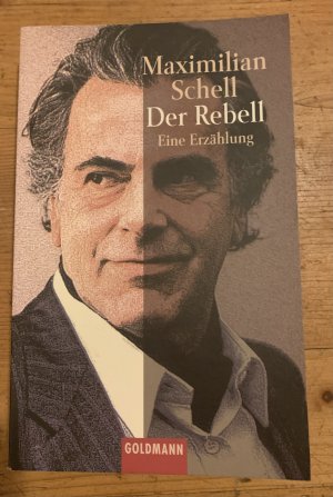 gebrauchtes Buch – Maximilian Schell – Der Rebell