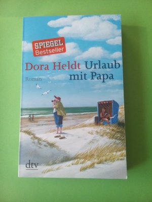 gebrauchtes Buch – Dora Heldt – Urlaub mit Papa