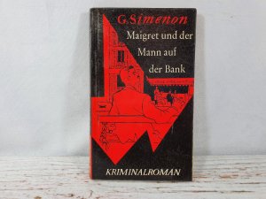 Maigret und der Mann auf der Bank