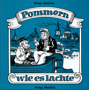 gebrauchtes Buch – Klaus Granzow – Pommern wie es lachte