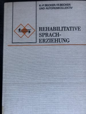 Rehabilitative Spracherziehung