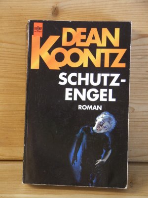 gebrauchtes Buch – Koontz, Dean R – "Schutzengel" Roman