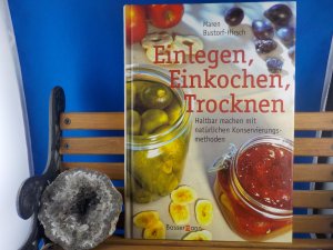 gebrauchtes Buch – Maren Bustorf-Hirsch – Einlegen, Einkochen, Trocknen