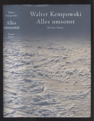 gebrauchtes Buch – Walter Kempowski – Alles umsonst. Roman.