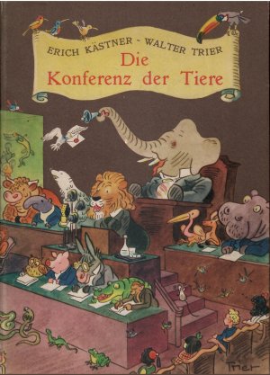 Die Konferenz der Tiere - Kurt Desch Verlag