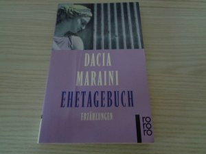 gebrauchtes Buch – Dacia Maraini – Ehetagebuch