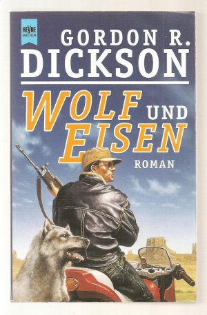 Wolf und Eisen ; Science Fiction-Roman