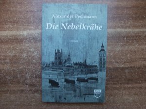 gebrauchtes Buch – Alexander Pechmann – Die Nebelkrähe (Steidl Pocket)