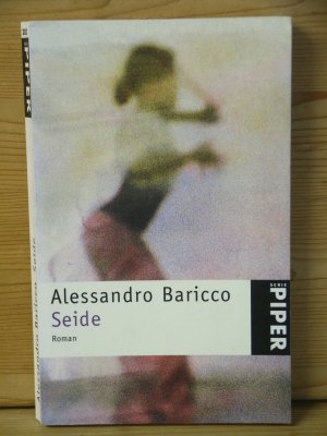 gebrauchtes Buch – Alessandro Baricco – "Seide" Roman