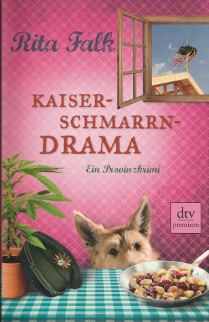 gebrauchtes Buch – Rita Falk – Kaiserschmarrndrama - Der neunte Fall für den Eberhofer - Ein Provinzkrimi