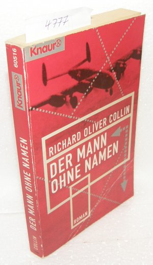 gebrauchtes Buch – Collin, Richard O – Der Mann ohne Namen