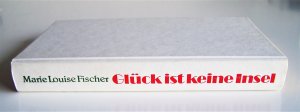 Glück ist keine Insel