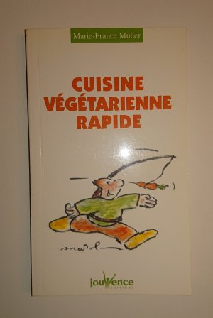 Cuisine Végétarienne Rapide