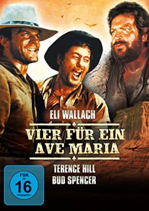 Vier für ein Ave Maria. Italien 1968. Western-Klassiker (mit Tearece Hill, Bud Spencer, Eli Wallach)