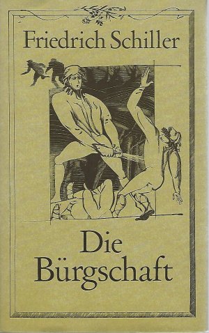 gebrauchtes Buch – Friedrich Schiller – Die Bürgschaft. Eine Auswahl