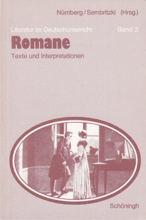 gebrauchtes Buch – Nürnberg, Hans W; Sembritzki, Hans – Literatur im Deutschunterricht / Romane