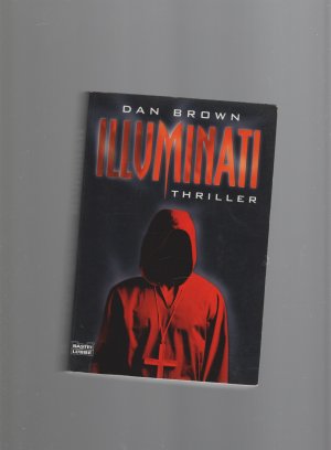 gebrauchtes Buch – Dan Brown – Illuminati - . Robert Langdon, Bd. 1