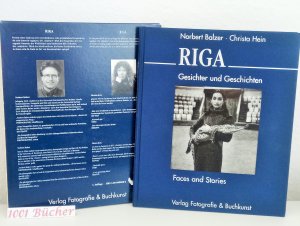 gebrauchtes Buch – Balzer, Norbert; Hein – Riga ~ Gesichter und Geschichten ~ Faces and Stories  [im Schuber]