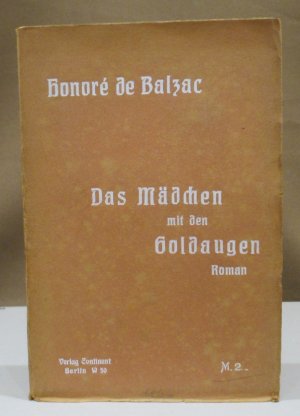 Das Mädchen mit den Goldaugen. Roman. Übersetzt von Alfred Brieger.