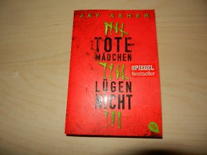 gebrauchtes Buch – Jay Asher – Tote Mädchen lügen nicht