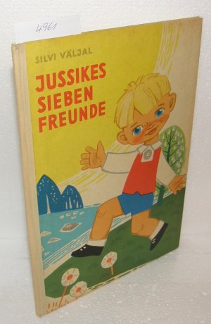 Jussikes sieben Freunde