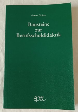 Bausteine zur Berufsschuldidaktik