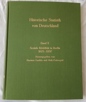 Soziale Mobilität in Berlin 1825-1957