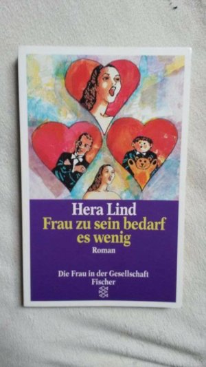 gebrauchtes Buch – Hera Lind – Frau zu sein bedarf es wenig