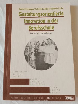 Gestaltungsorientierte Innovation in der Berufsschule