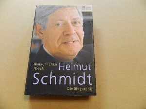 gebrauchtes Buch – Hans-Joachim Noack – Helmut Schmidt : die Biographie.