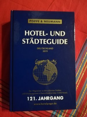 Hotel-und Städteguide Deutschland 2019. 121. Jahrgang