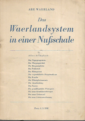 Das Waerlandsystem in einer Nußschale