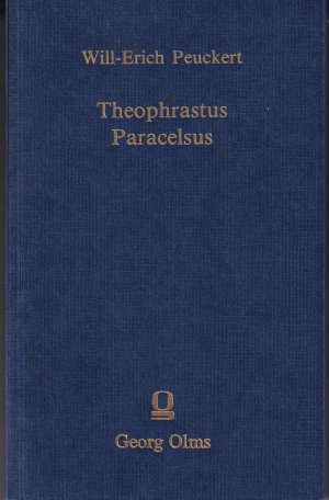 gebrauchtes Buch – Peuckert, Will E – Theophrastus Paracelsus