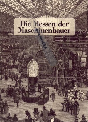 Die Messen der Maschinenbauer