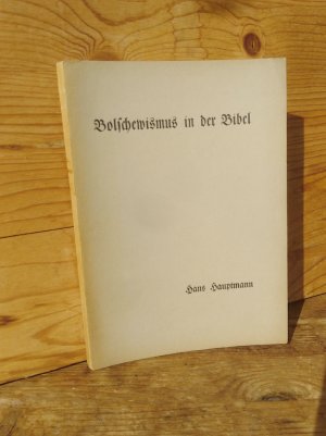 Bolschewismus in der Bibel (Deutsche Aktion, Heft 5)