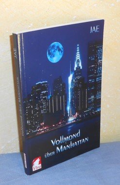 gebrauchtes Buch – Jae – Vollmond über Manhattan