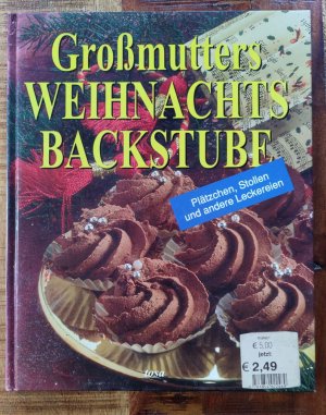 Grossmutters Weihnachtsbackstube