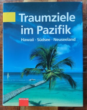 Traumziele im Pazifik