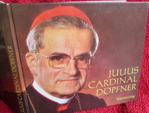 gebrauchtes Buch – Oskar Neisinger  – Julius Cardinal Döpfner.     Erinnerung    Bildnotizen , Zitate