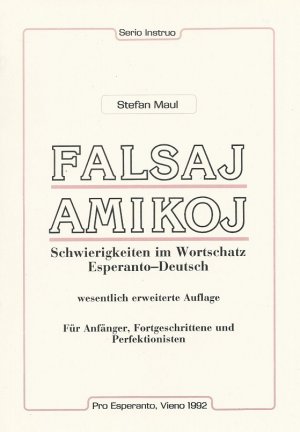 gebrauchtes Buch – Stefan Maul – Falsaj amikoj - Falsche Freunde