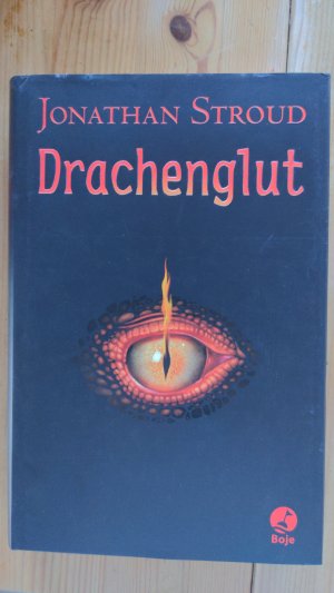 gebrauchtes Buch – Jonathan Stroud – Drachenglut.