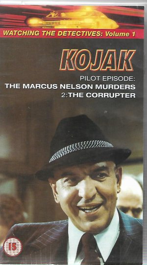 KOJAK: Watching The Detectives. Volume 1. 1. Pilot Episode: The Marcus Nelson Murders, 2. The Corrupter