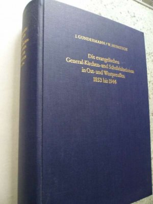 Die evangelischen General-Kirchen- und Schulvisitationen in Ost- und Westpreußen 1853 bis 1944. Bearbeitet von Iselin Gundermann.