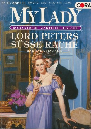 Lord Peters süsse Rache - MyLady Bd. 43