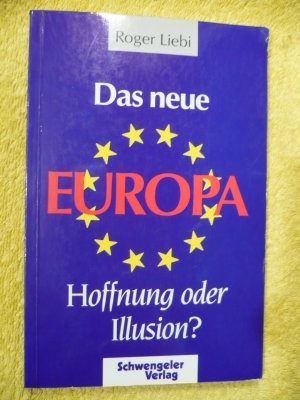 Das neue Europa