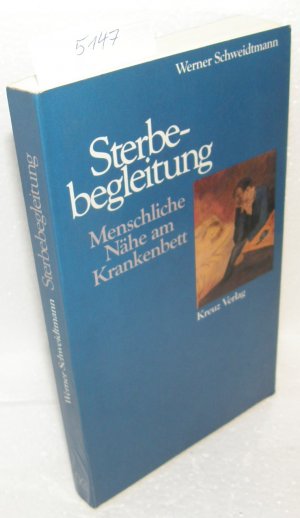 gebrauchtes Buch – Werner Schweidtmann – Sterbebegleitung