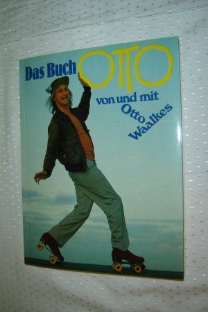 Das Buch Otto - von und mit Otto Waalkes