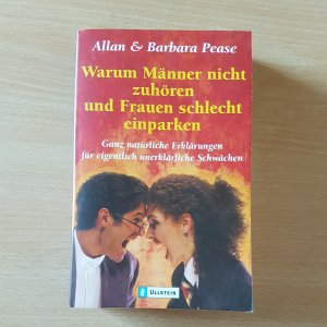 gebrauchtes Buch – Pease, Allan; Pease – Warum Männer nicht zuhören und Frauen schlecht einparken